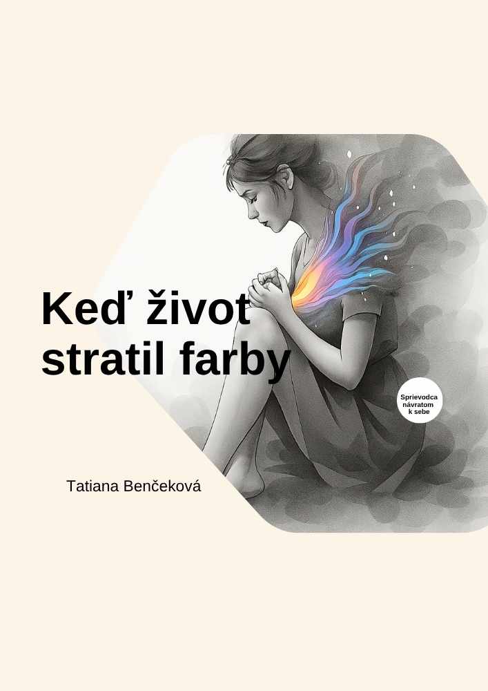 ked zivot stratil farby